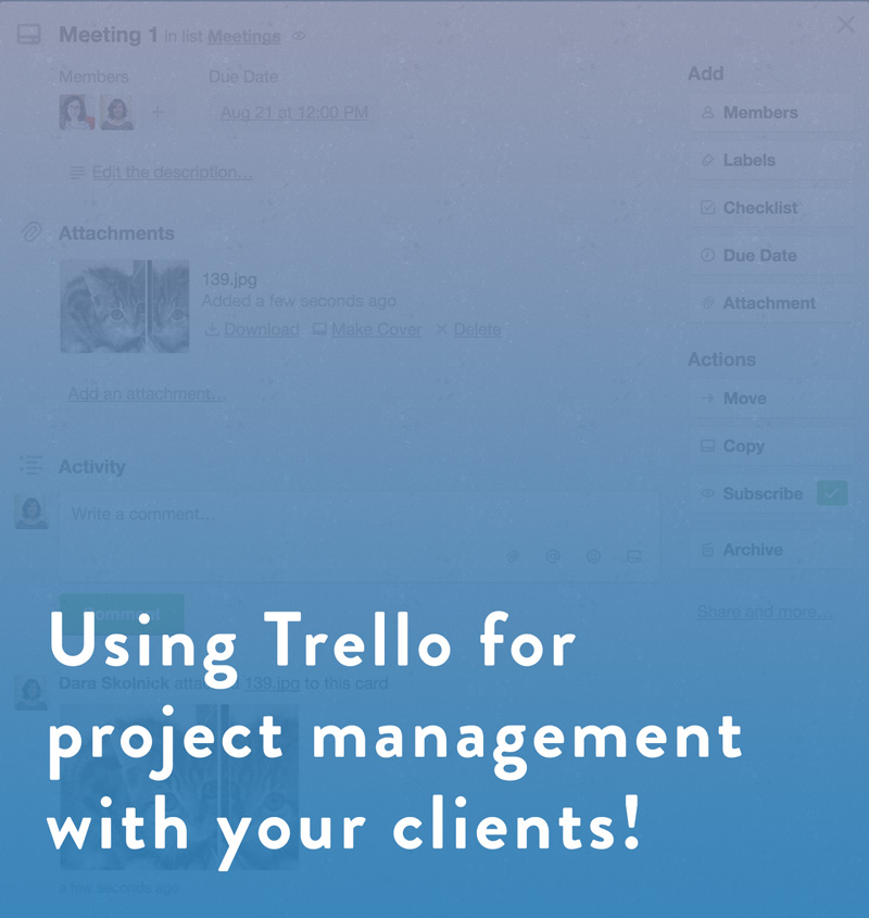How to use Trello for project management with your clients!